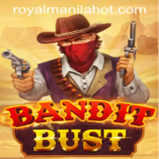 BanditBust: A Thrilling Adventure in RoyalManila Hot