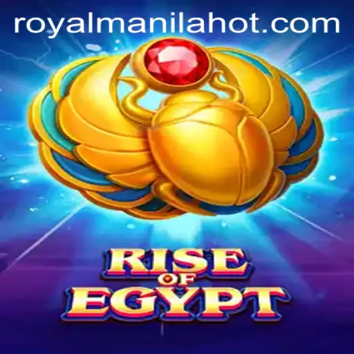 RiseOfEgypt: Unveiling the Mystical World with RoyalManila Hot Adventures